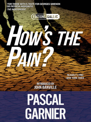 cover image of How's the Pain? [Editions Gallic]
